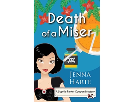 Livro Death of a MIser de Jenna Harte (Inglês)