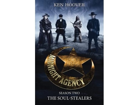 Livro Midnight Agency, Season Two The Soul-stealers De Ken Hoover (inglês)
