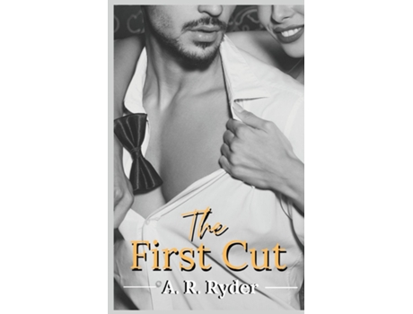 Livro The First Cut De Ar Ryder (inglês)