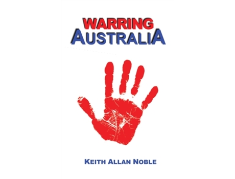 Livro Warring AUSTRALIA de KEITH ALLAN NOBLE (Inglês)
