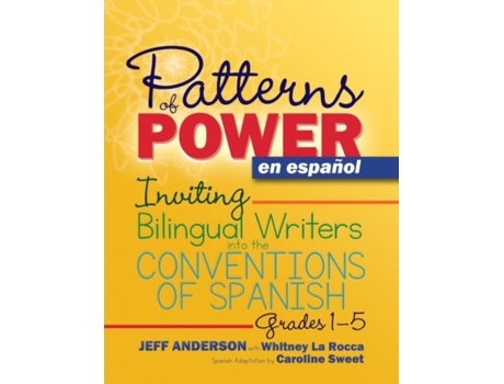 Livro Patterns of Power en espanol de Jeff Anderson, Whitney La Rocca et al. (Inglês)