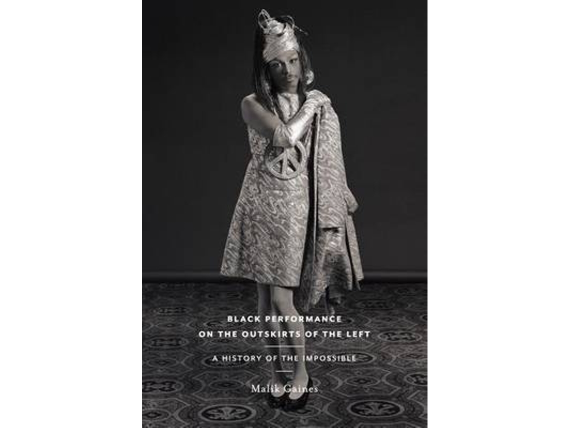 Livro Black Performance on the Outskirts of the Left de Gaines (Inglês)