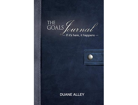 Livro The Goals Journal de Duane Alley (Inglês)
