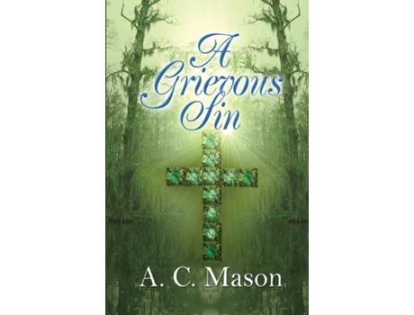 Livro A Grievous Sin De A C Mason (inglês)