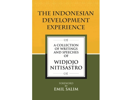 Livro Indonesian Development Experience de Widjojo Nitisastro (Inglês)