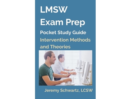 Livro Lmsw Exam Prep Pocket Study Guide Intervention Methods And Theories De Jeremy Schwartz (inglês)