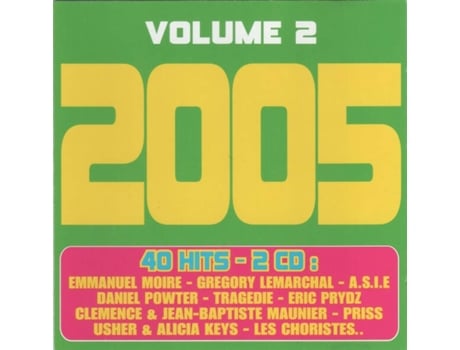 Cd 2005 Tous Les Hits Pour Fêter 2005 Volume 2 Warner Music France Warner Strategic Marketing