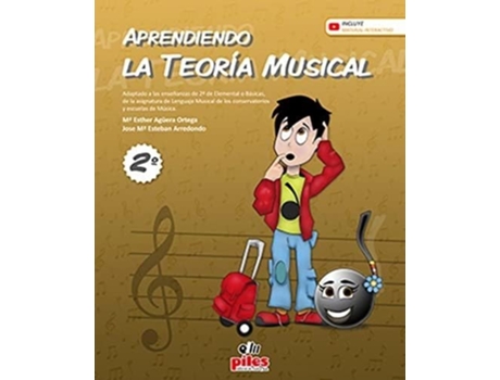 Livro Aprendiendo La Teoría Musical 2 Da Editorial Piles Editorial De María Esther Agüera Ortega E José María Esteban Arredondo (espanhol)