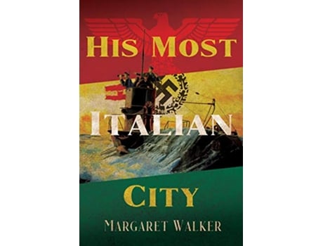 Livro His Most Italian City de Margaret Walker (Inglês)