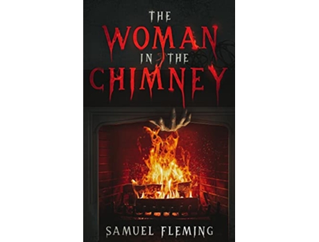 Livro The Woman in the Chimney de Samuel Fleming (Inglês)
