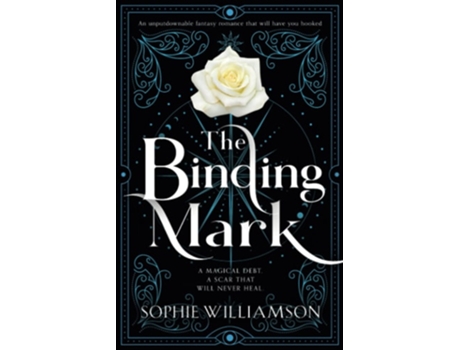 Livro The Binding Mark An unputdownable fantasy romance that will have you hooked de Sophie Williamson (Inglês)