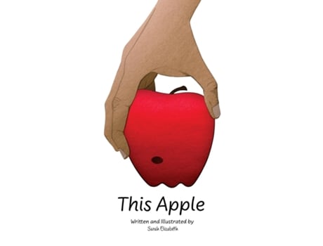Livro This Apple de Sarah Elizabeth Ginier (Inglês)
