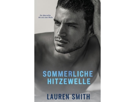 Livro Sommerliche Hitzewelle de Lauren Smith (Inglês)