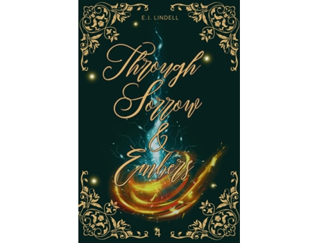 Livro Through Sorrow amp Embers de EJ Lindell (Inglês)