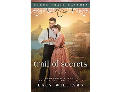 Livro Trail of Secrets de Lacy Williams (Inglês)