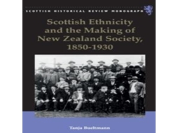 Livro Scottish Ethnicity and the Making of New Zealand Society 1850-1930 de Bueltmann e Tanja (Inglês)