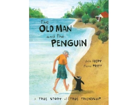 Livro Old Man And The Penguin de Julie Abery (Inglês - Capa Dura)