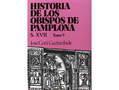 Livro Siglo XVII, 1 de Goñi Gaztambide, José (Espanhol)