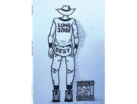 Livro Tall Tales The Verse of John Albert Best de Long John Best (Inglês)