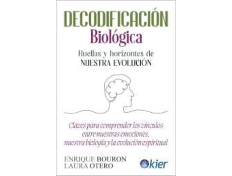 Livro Decodificación Biológica De Enrique Bouron E Laura Otero (espanhol)