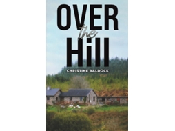 Livro Over the Hill de Christine Baldock (Inglês)