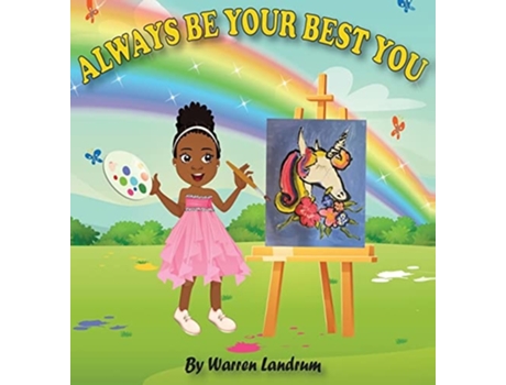 Livro Always Be Your Best You De Warren Landrum (inglês - Capa Dura)