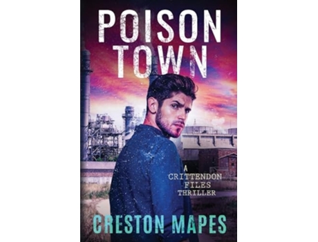 Livro Poison Town De Creston Mapes (inglês)