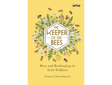 Livro The Keeper of the Bees de Eimear Chaomhánach (Inglês - Capa Dura)