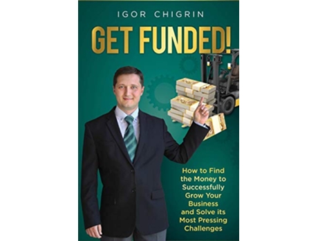 Livro Get Funded de Igor Chigrin (Inglês)