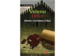 Livro Veleno tinto de Ramón Carredano Cobas