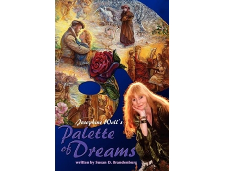 Livro Josephine Walls Palette of Dreams de Susan D Brandenburg (Inglês)