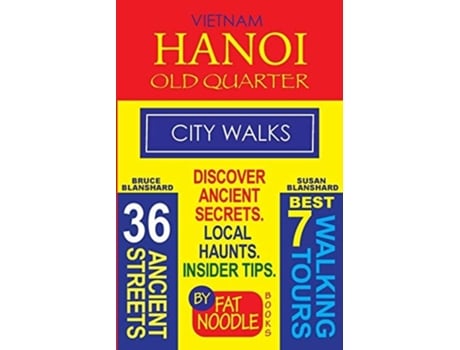 Livro Vietnam. Hanoi Old Quarter, City Walks De Bruce Blanshard E Susan Blanshard (inglês)