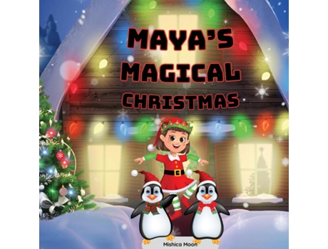 Livro Mayas Magical Christmas de Mishica Moon (Inglês)
