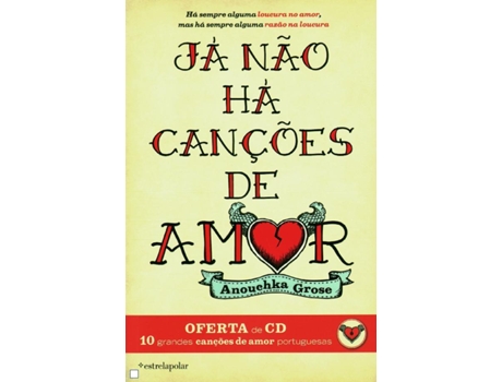 Livro Já não há Canções de Amor de Anouchka Grose (Português - 2011)