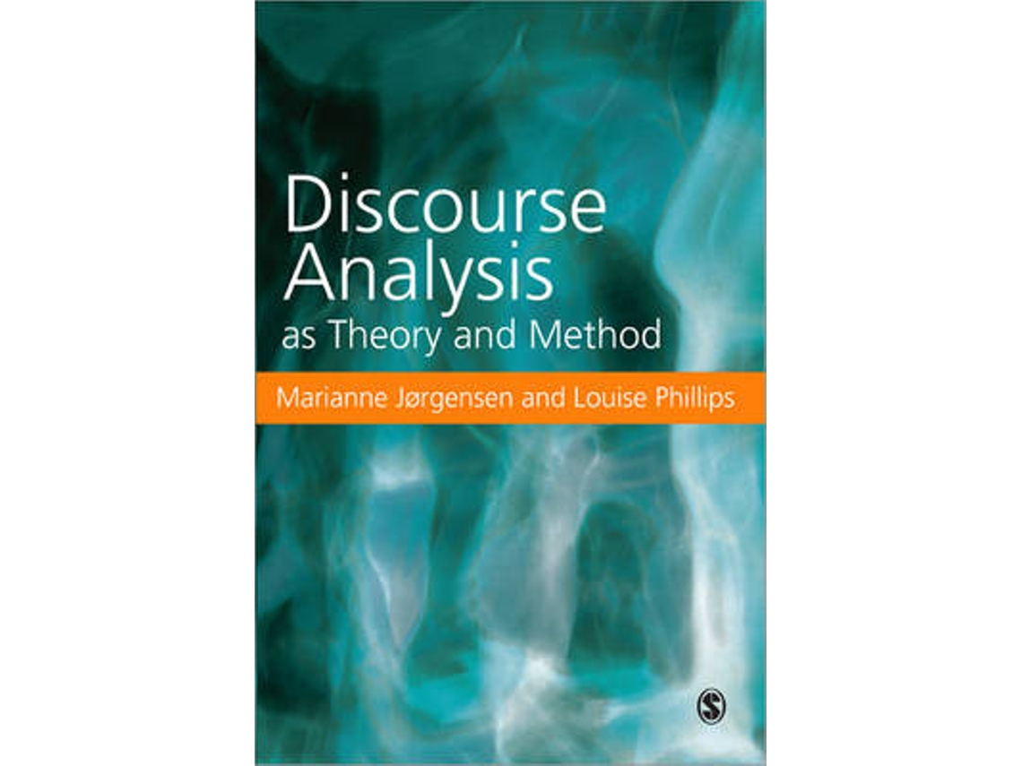 Livro Discourse Analysis as Theory and Method de Marianne W Jorgensen e Louise Phillips (Inglês)