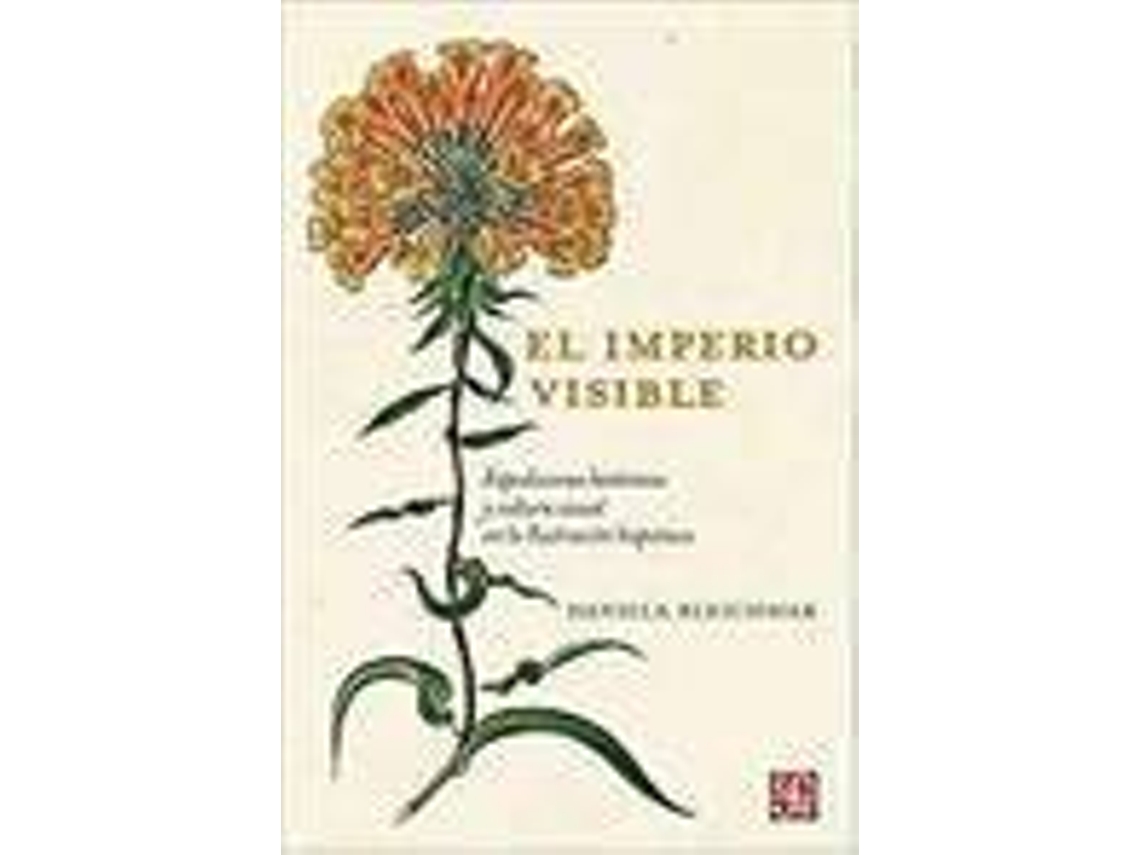 Livro Imperio Visible, El de Daniela Bleichmar (Espanhol)