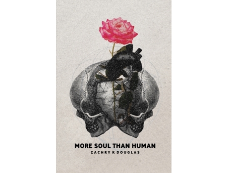Livro More Soul Than Human Zachry K. Douglas (Inglês)