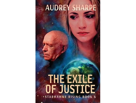 Livro The Exile of Justice de Audrey Sharpe (Inglês)