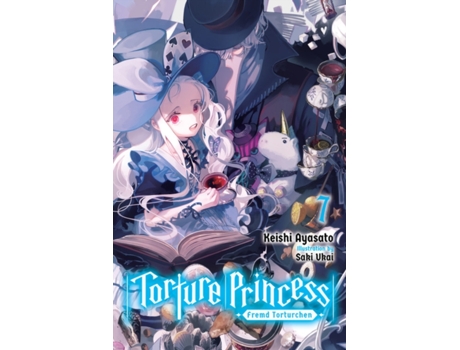 Livro Torture Princess Fremd Torturchen, Vol. 7 de Keishi Ayasato (Inglês)
