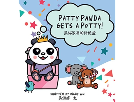 Livro Patty Panda Gets A Potty de Vicky Wu (Inglês)