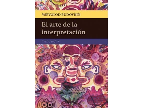 Livro El arte de la interpretación: Teatro y Cine de Pudovkin, Vsevolod (Espanhol)