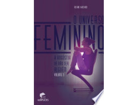 Livro O UNIVERSO FEMININO - VOL. 3 de MACHADO, ROSANE (Português do Brasil)