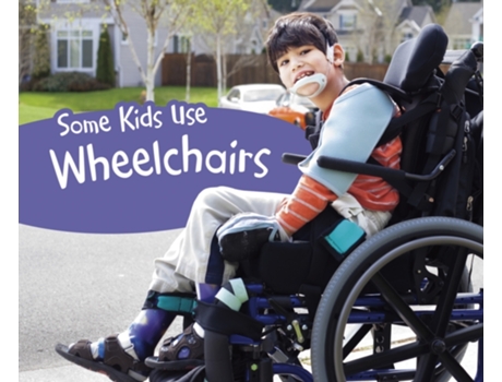 Livro some kids use wheelchairs de lola m. schaefer (inglês)