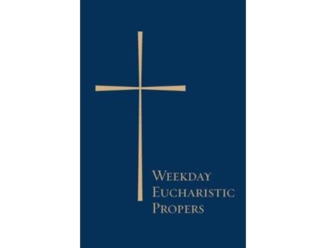 Livro weekday eucharistic propers de church publishing (inglês)