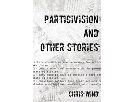Livro Particivision And Other Stories De Chris Wind (inglês)