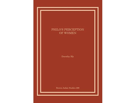 Livro Philos Perception of Women Brown Judaic Studies de Dorothy Sly (Inglês)