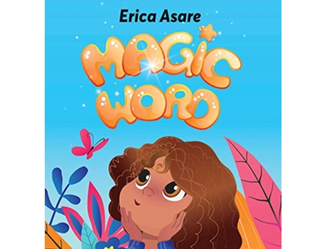 Livro Magic Word de Erica Asare (Inglês)