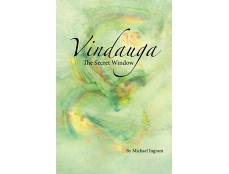 Livro Vindauga The Secret Window de Michael Ingram (Inglês)