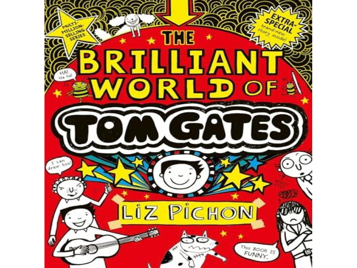 Livro The Brilliant World of Tom Gates de Liz Pichon (Inglês)