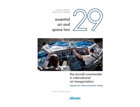 Livro The Aircraft Commander in International Air Transportation de Dick Van Het Kaar (Inglês)